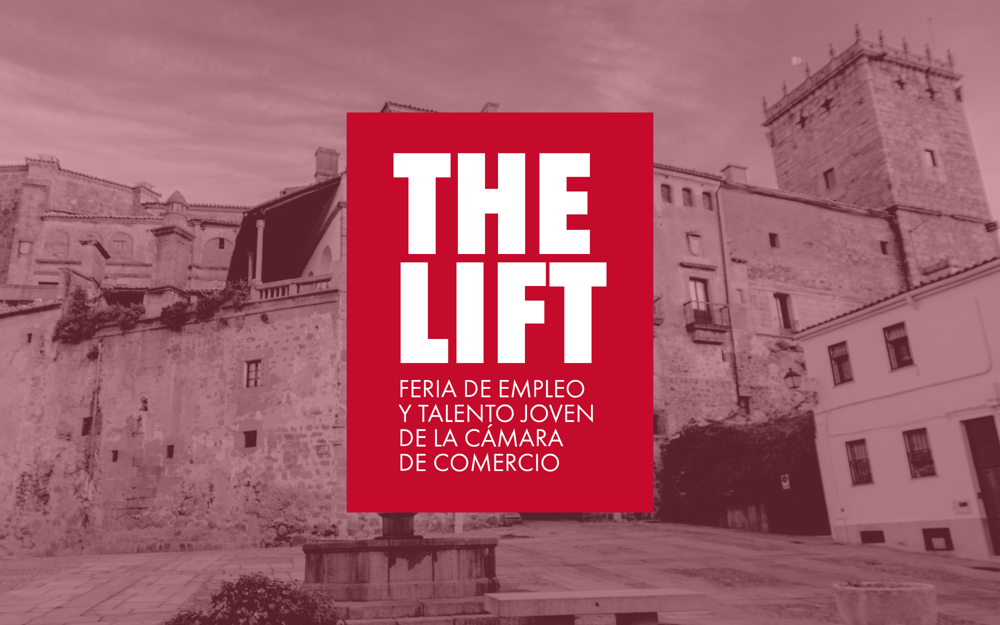 FERIA EMPLEO THE LIFT - PLASENCIA